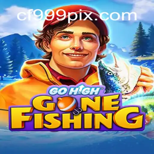 Exploring the Thrills of GoHighGoneFishing with CF999.COM Oficial Slots Brasil #1