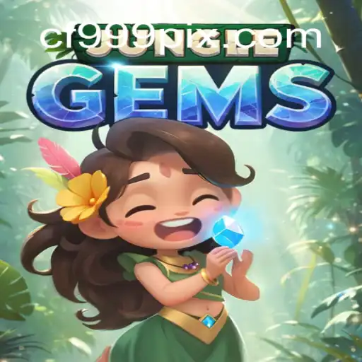Unveiling the Adventure: JungleGems - The Thrilling World of CF999.COM Oficial Slots Brasil #1
