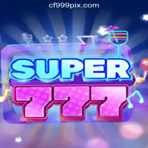 Discover Super777: The Thrilling Online Slot Experience